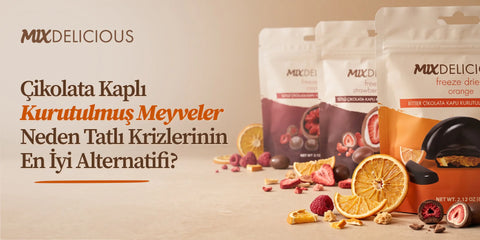 Çikolata Kaplı Kurutulmuş Meyveler Neden Tatlı Krizlerinin En İyi Alternatifi? için detayları görüntüle Çikolata Kaplı Kurutulmuş Meyveler Neden Tatlı Krizlerinin En İyi Alternatifi?